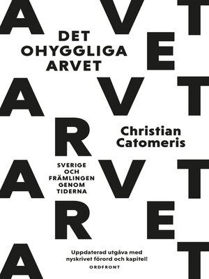 cover image of Det ohyggliga arvet